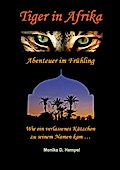Tiger in Afrika  Abenteuer im Frühling