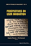 Perspectives On User Innovation
