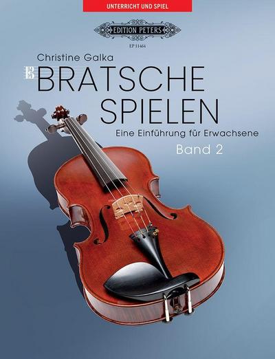 Bratsche spielen. Eine Einfuhrung fur Erwachsene. Band 2