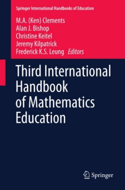 Third International Handbook of Mathematics Education