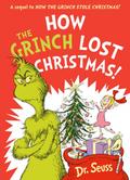 Dr. Seuss: How the Grinch Lost Christmas