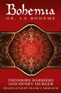 Bohemia; Or, La Boheme