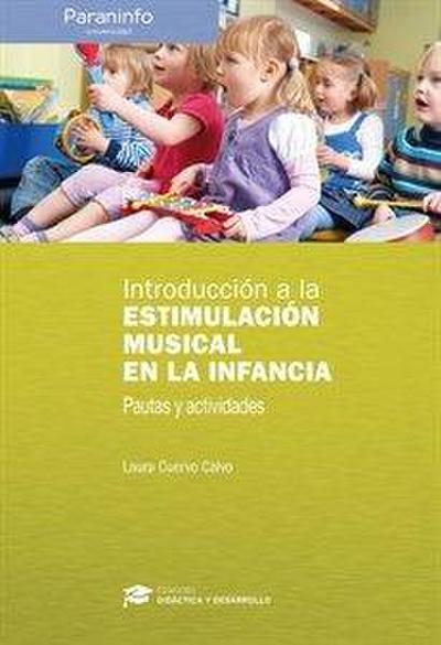 Introducción a la estimulación musical en la infancia