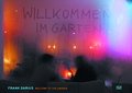 Frank Darius: Willkommen im Garten. Welcome to the Garden