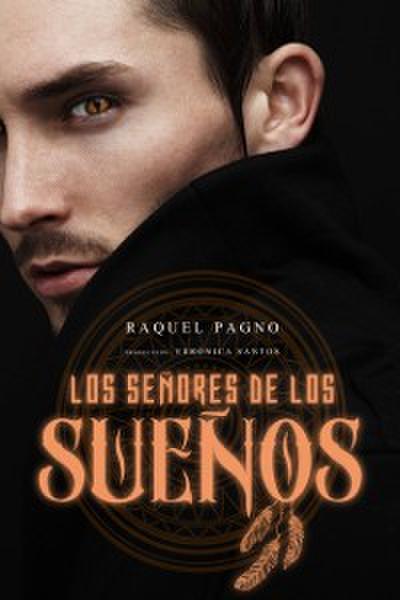 Los Señores De Los Sueños