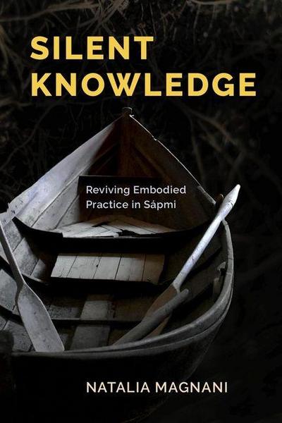 Silent Knowledge