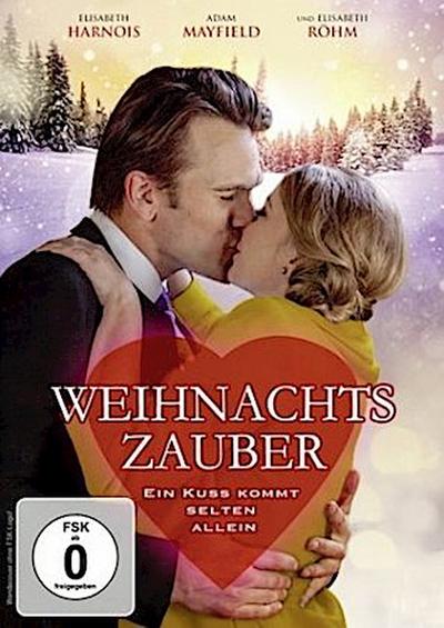 Weihnachtszauber - Ein Kuss kommt selten allein