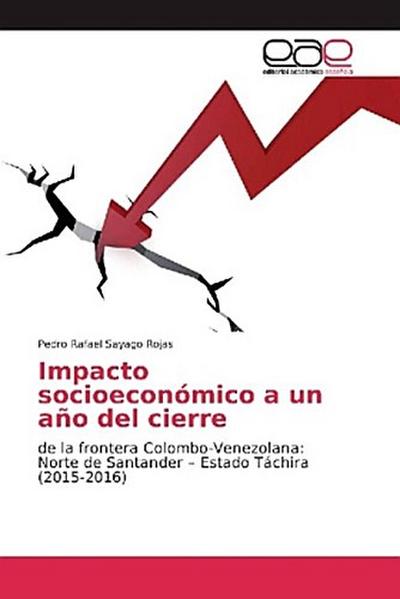 Impacto socioeconómico a un año del cierre