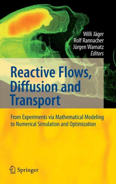 Reactive Flows, Diffusion and Transport