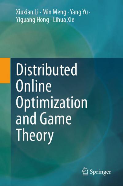 Distributed Online Optimization and Game Theory