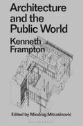 Architecture and the Public World