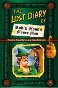 The Lost Diary of Robin Hood’s Money Man