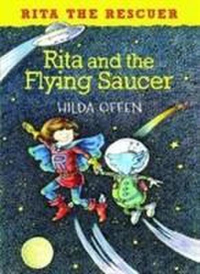 Offen, H: Rita and the Flying Saucer
