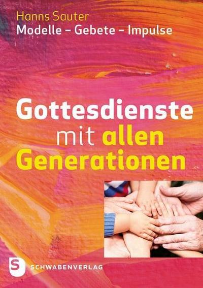 Gottesdienste mit allen Generationen