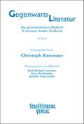 Gegenwartsliteratur. Ein Germanistisches Jahrbuch /A German Studies Yearbook / 15/2016
