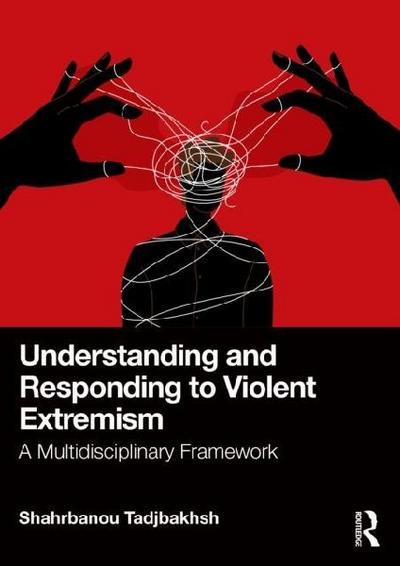 Understanding and Responding to Violent Extremism
