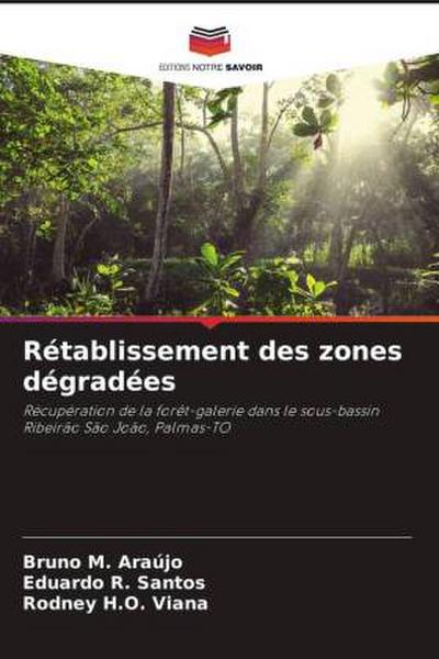 Rétablissement des zones dégradées