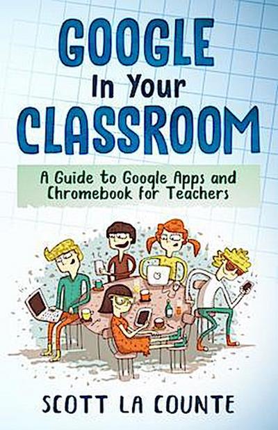 Google In Your Classroom