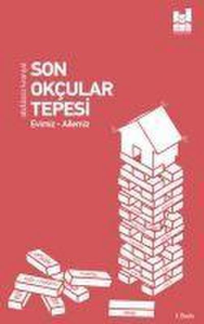 Son Okcular Tepesi