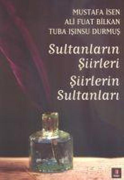 Sultanlarin Siirleri Siirlerin Sultanlari