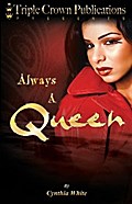 Always A Queen
