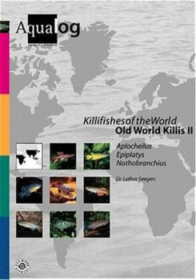 Aqualog. Reference fish of the world / Killifishes of the World, Old World Killis II. Tl.2