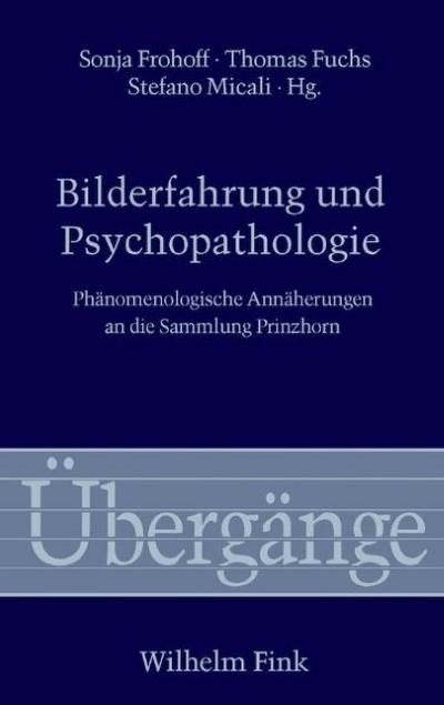 Bilderfahrung und Psychopathologie