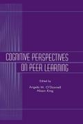Cognitive Perspectives on Peer Learning