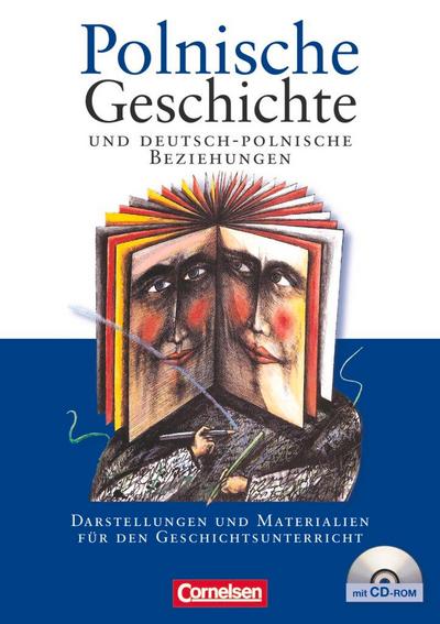 Polnische Geschichte und deutsch-polnische Beziehungen