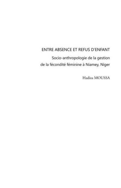 Entre absence et refus d’enfant