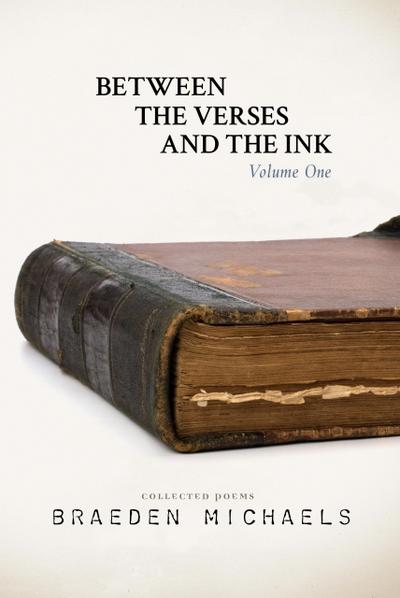 Between the Verses and the Ink
