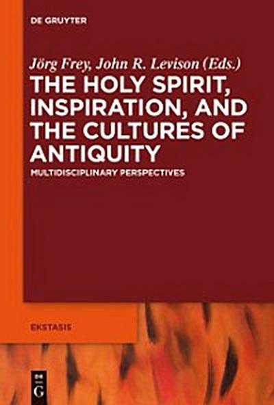Holy Spirit, Inspiration, and the Cultures of Antiquity