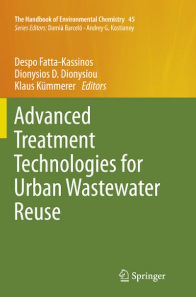 Advanced Treatment Technologies for Urban Wastewater Reuse