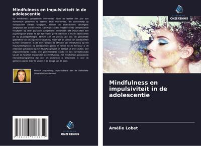 Mindfulness en impulsiviteit in de adolescentie