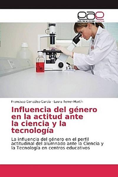 Influencia del género en la actitud ante la ciencia y la tecnología