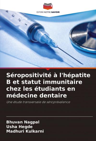 Séropositivité à l’hépatite B et statut immunitaire chez les étudiants en médecine dentaire