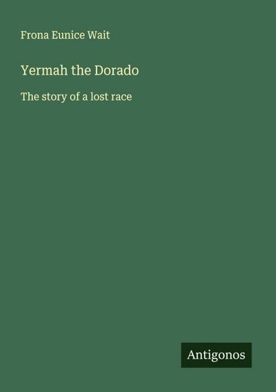 Yermah the Dorado