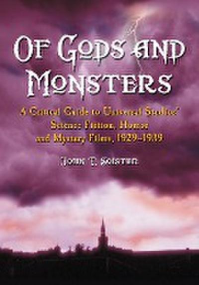 Of Gods and Monsters