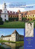 Schloss Hainfeld und Joseph von Hammer-Purgstall