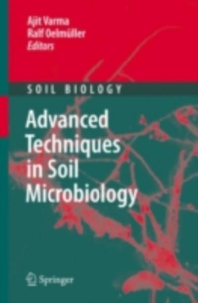 Advanced Techniques in Soil Microbiology