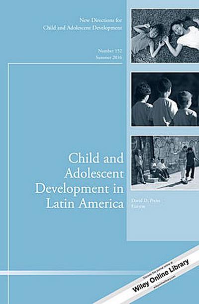 Child and Adolescent Development in Latin America