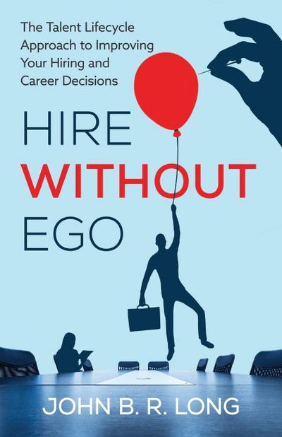 Hire Without Ego