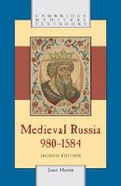 Medieval Russia, 980-1584