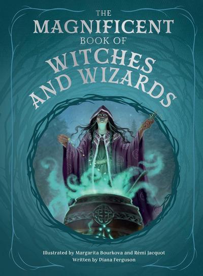 The Magnificent Book of Witches and Wizards