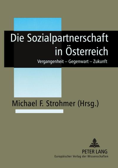 Die Sozialpartnerschaft in Österreich