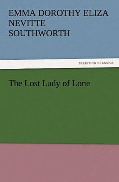 The Lost Lady of Lone