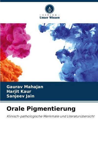 Orale Pigmentierung