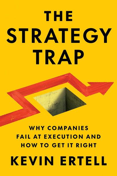 The Strategy Trap