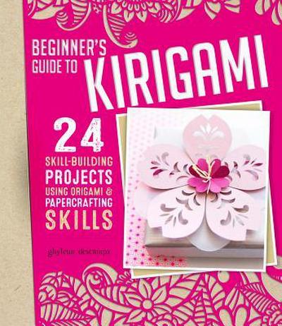 Beginner’s Guide to Kirigami