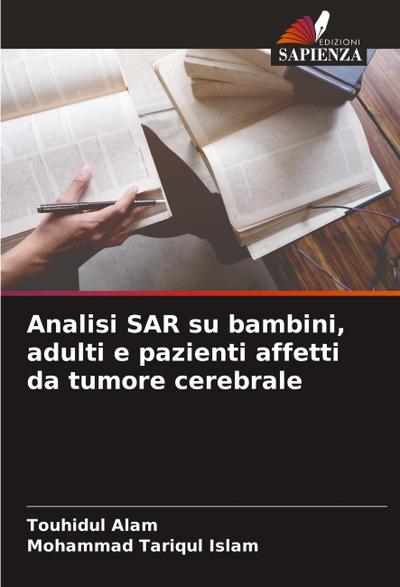 Analisi SAR su bambini, adulti e pazienti affetti da tumore cerebrale